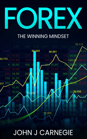forex: the winning mindset by john j carnegie